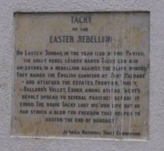 A Plaque in Jamaica commemorating Tacky's Rebellion