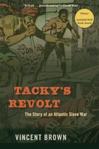 book cover showing enslaved rebels during Tacky's Rebellion