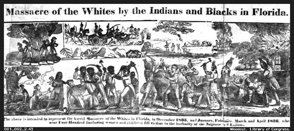“Massacre of the Whites by the Indians and Blacks in Florida,” engraving depicting the slave uprising at the outbreak of the Second Seminole War, from An Authentic Narrative of the Seminole War. D. F. Blanchard, 1836.