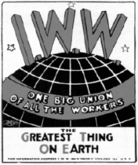 I.W.W. Sticker: I.W.W.: One Big Union of All The Workers. The Greatest  Thing On Earth · The University of Michigan and the Great War