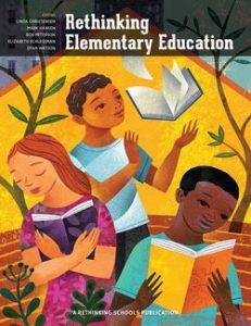 Rethinking Elementary Education RS (book cover) | The Zinn Education Project