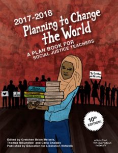 Planning To Change the World 2017-2018 | Zinn Education Project: Teaching People's History