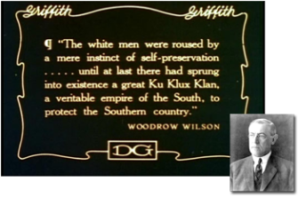 The Birth of a Nation: A Century Later - Pres. Wilson quote | Zinn Education Project: Teaching People's History