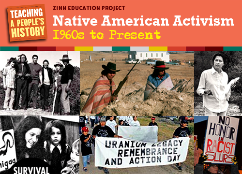 Native American Activism: 1960s to Present | Zinn Education Project