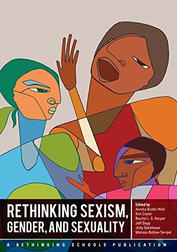 Rethinking Sexism, Gender, and Sexuality (Teaching Guide) | Zinn Education Project: Teaching People's History