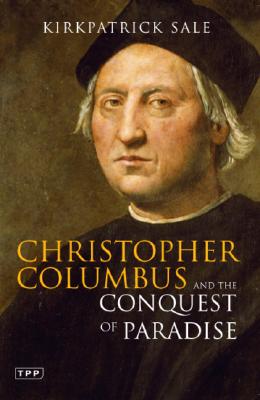 Christopher Columbus and the Conquest of Paradise (Book) | Zinn Education Project: Teaching People's History
