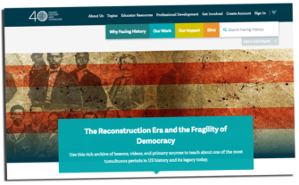 The Reconstruction Era and the Fragility of Democracy (Website) | Zinn Education Project: Teaching People's History