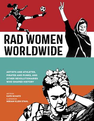  Rad Women Worldwide (Book) | Zinn Education Project: Teaching People's History