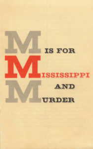 M is for Mississippi and Murder