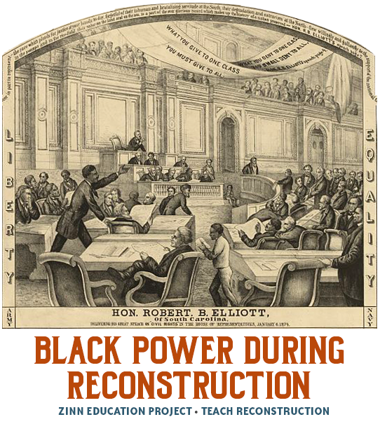 Banner - Black Power During Reconstruction | Zinn Education Project