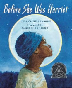 Before She was Harriet (Book) | Zinn Education Project