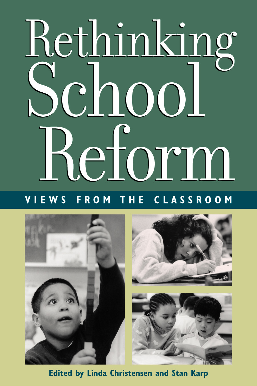 Rethinkg School Reform (Book Cover) | Zinn Education Project