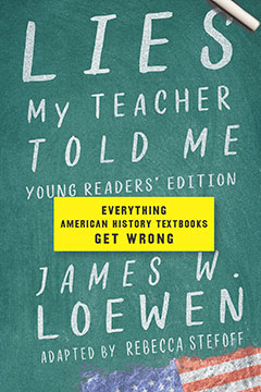 Lies My Teacher Told Me (Book Cover) | Zinn Education Project