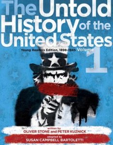 The Untold History of the United States, Volume 1: Young Readers Edition, 1898-1945', adapted by Susan Campbell Bartoletti (2015)