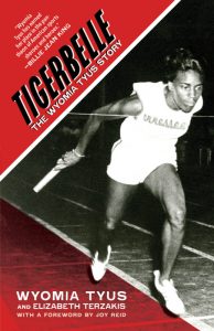 book cover showing Wyomia Tyus, Tigerbelle