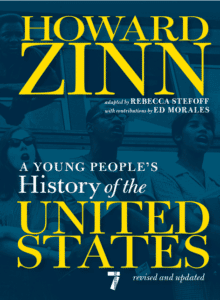 A Young People's History of the United States: Revised and Updated - Zinn  Education Project